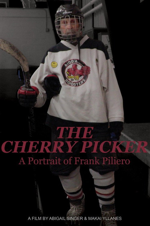 The Cherry Picker: A Portrait of Frank Piliero 海报