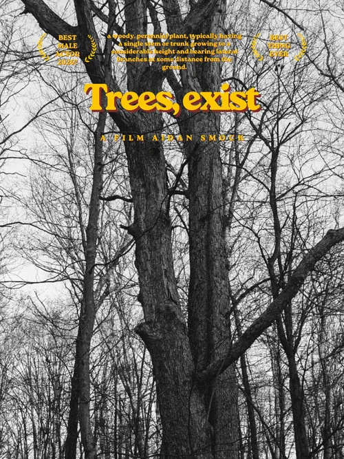 Trees, exist 海报