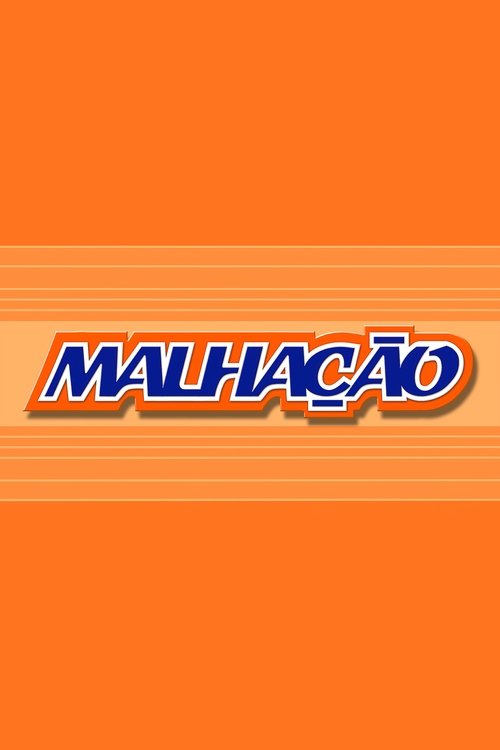 Malhação 海报