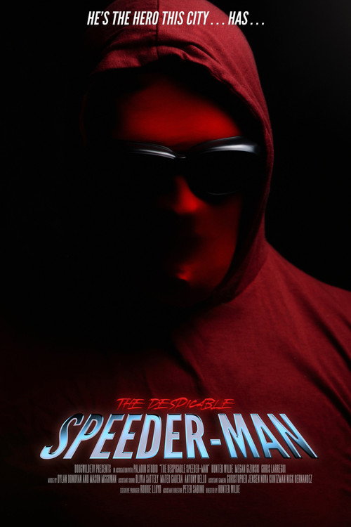 The Despicable Speeder-Man 海报