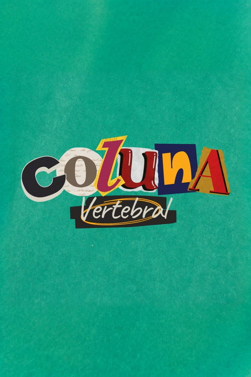 Coluna Vertebral 海报