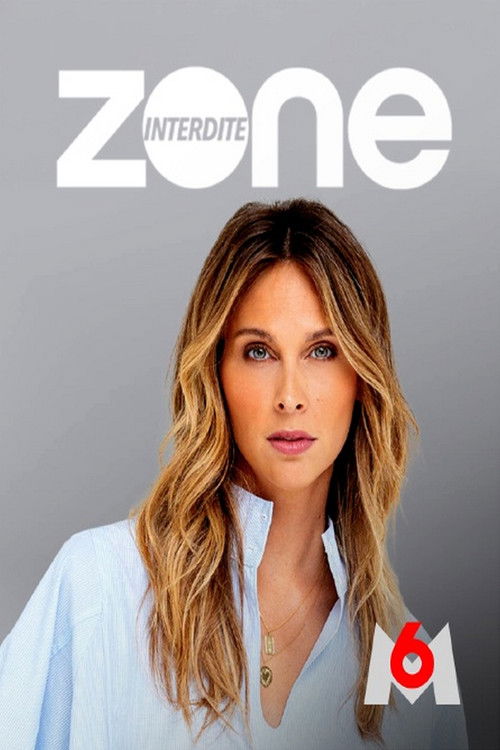 Zone interdite 海报