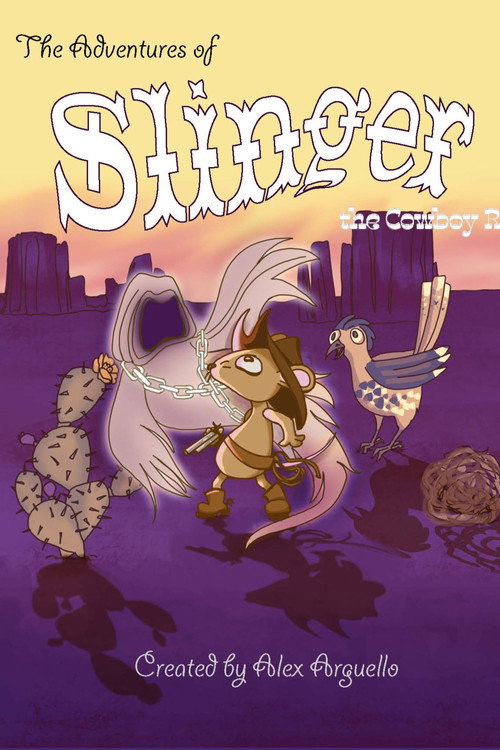 The Adventures of Slinger the Cowboy Rat 海报