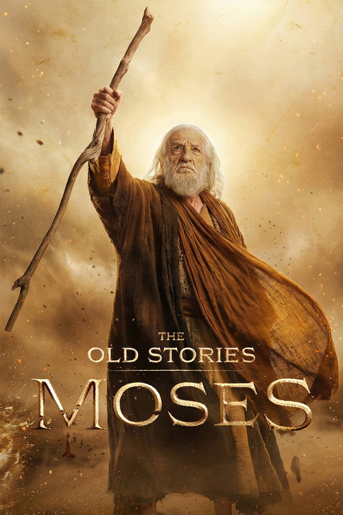 The Old Stories: Moses 海报